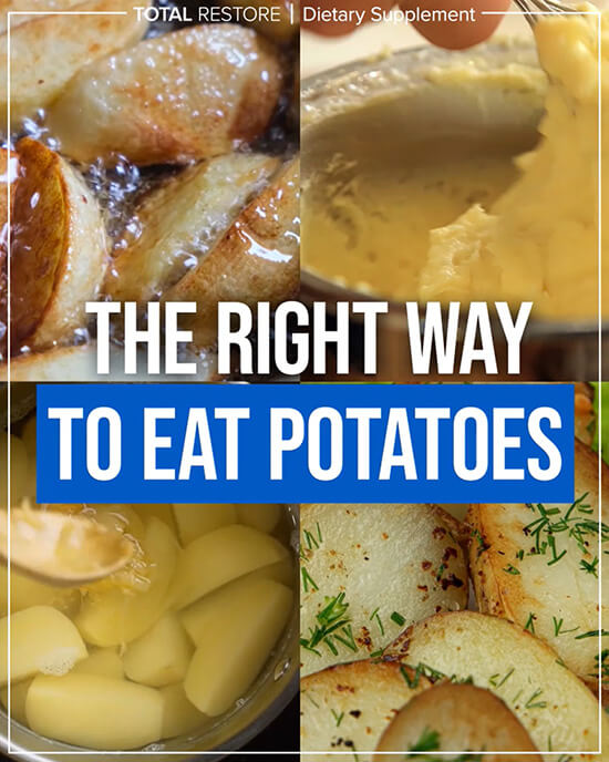 The right way to eat potatoes