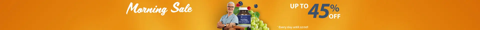 Total Restore Morning Sale - Up to 45% off